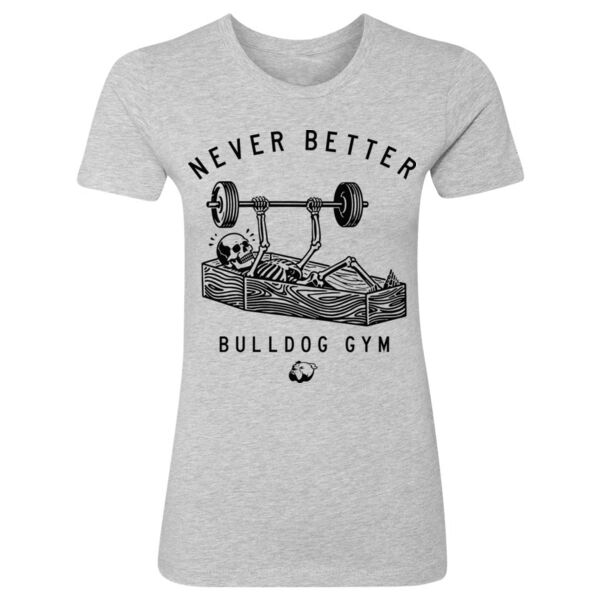 NEVER BETTER - WOMEN'S FITTED T-SHIRT Thumbnail