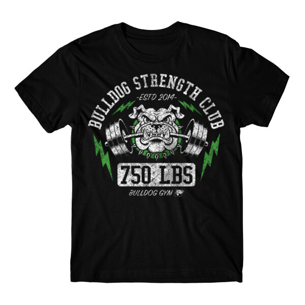 750 LBS - BULLDOG STRENGTH CLUB - T-SHIRT - $54EBCA$ Thumbnail